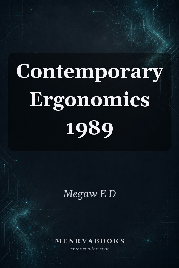 Contemporary Ergonomics 1989