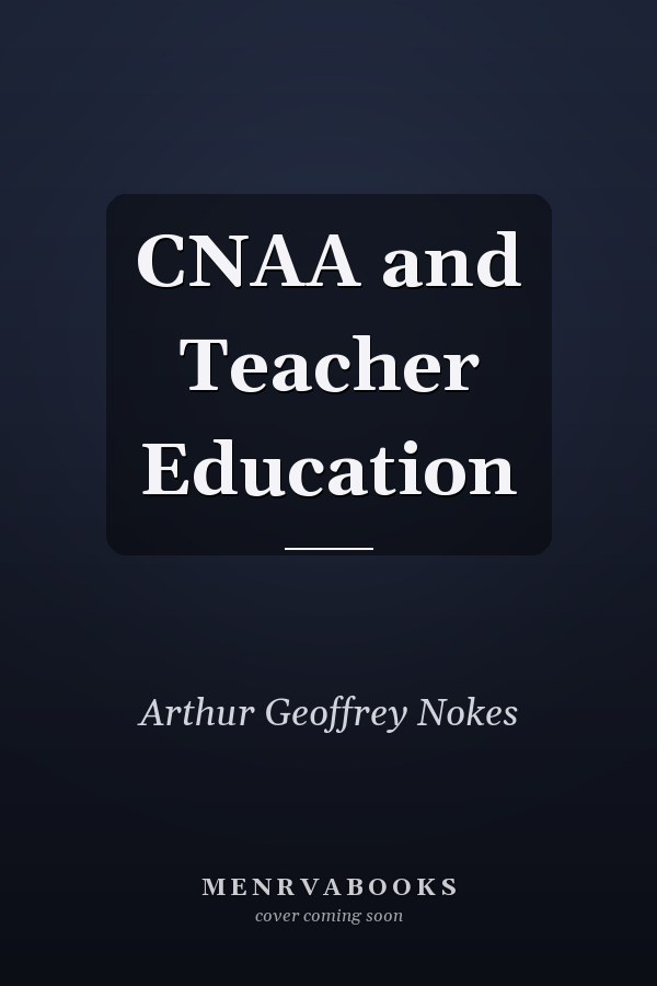 CNAA and Teacher Education