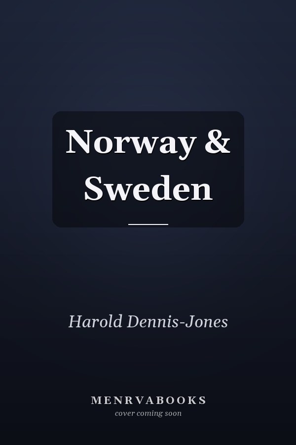 Norway & Sweden