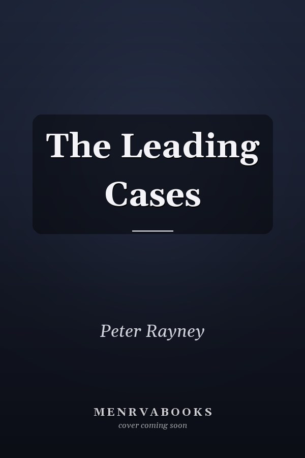 The Leading Cases