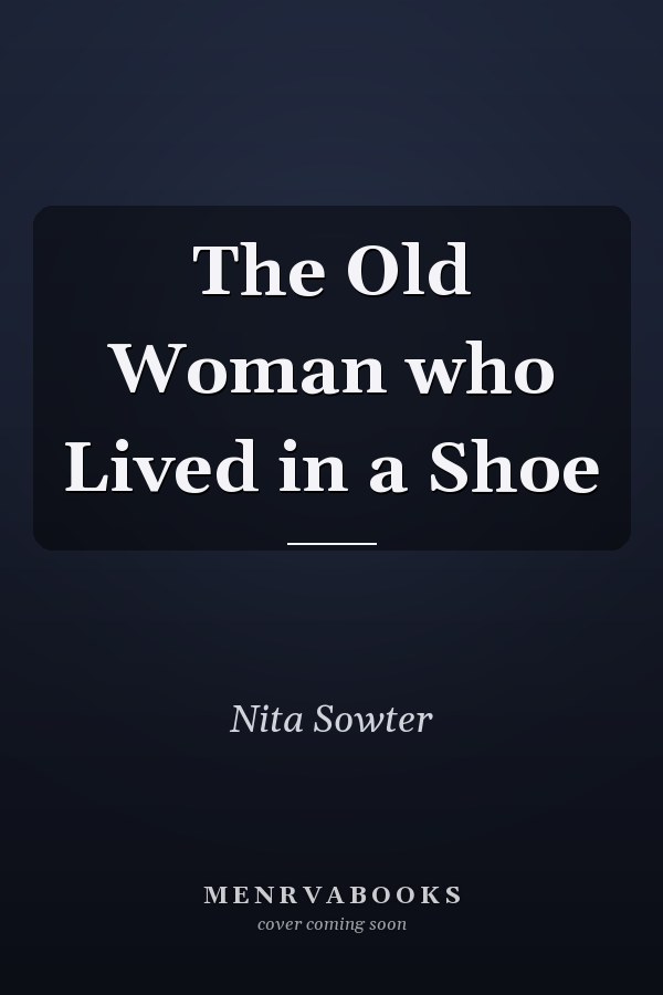 The Old Woman who Lived in a Shoe