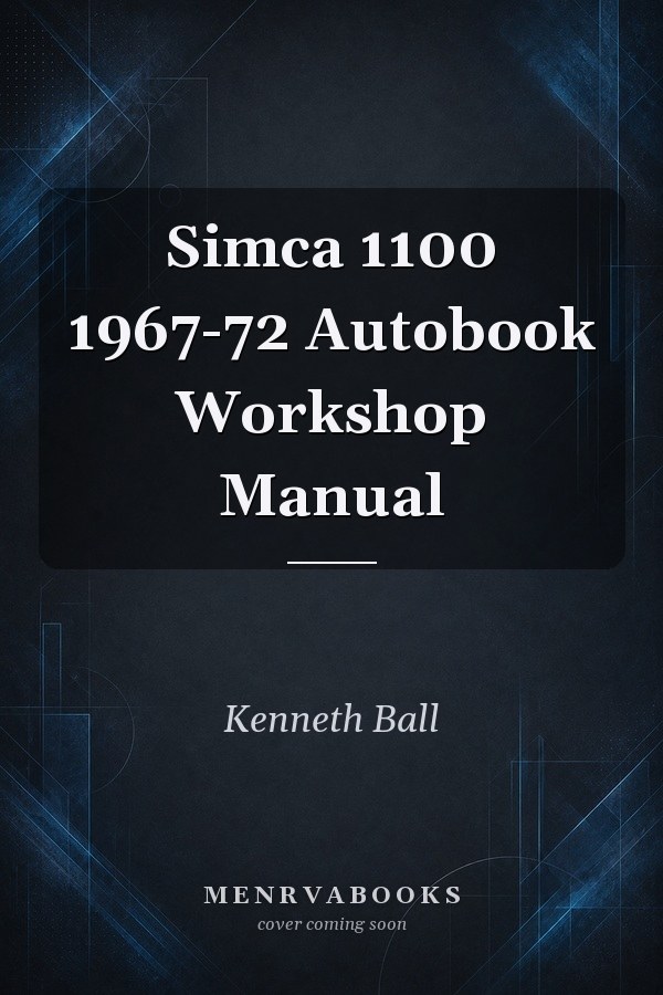 Simca 1100 1967-72 Autobook Workshop Manual