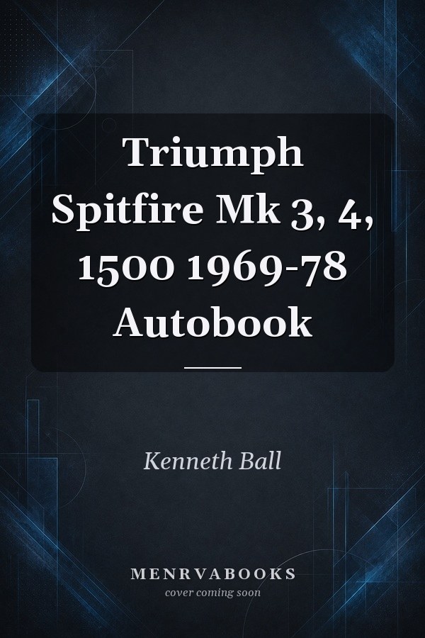 Triumph Spitfire Mk 3, 4, 1500 1969-78 Autobook