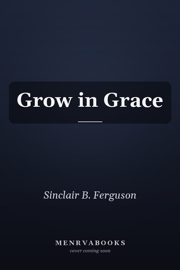 Grow in Grace