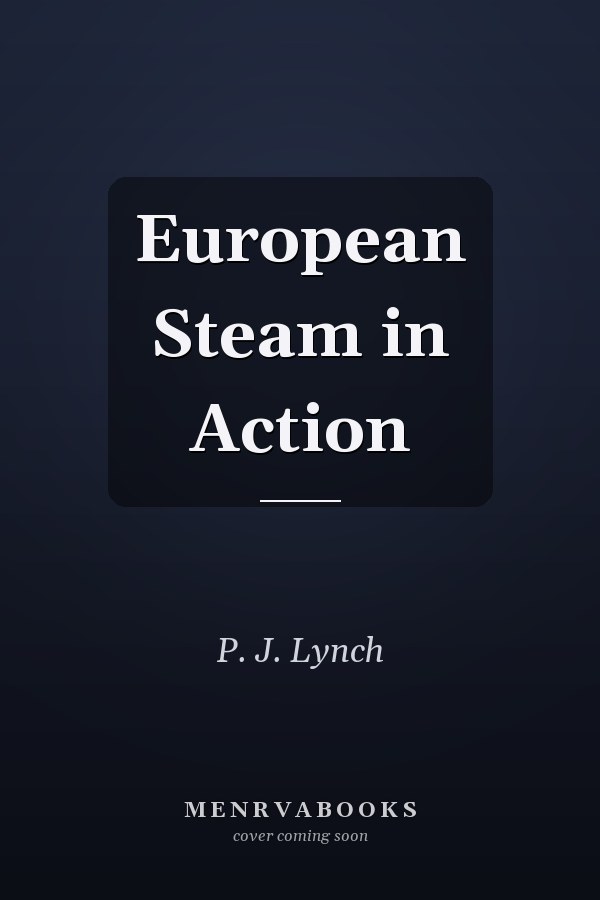 European Steam in Action