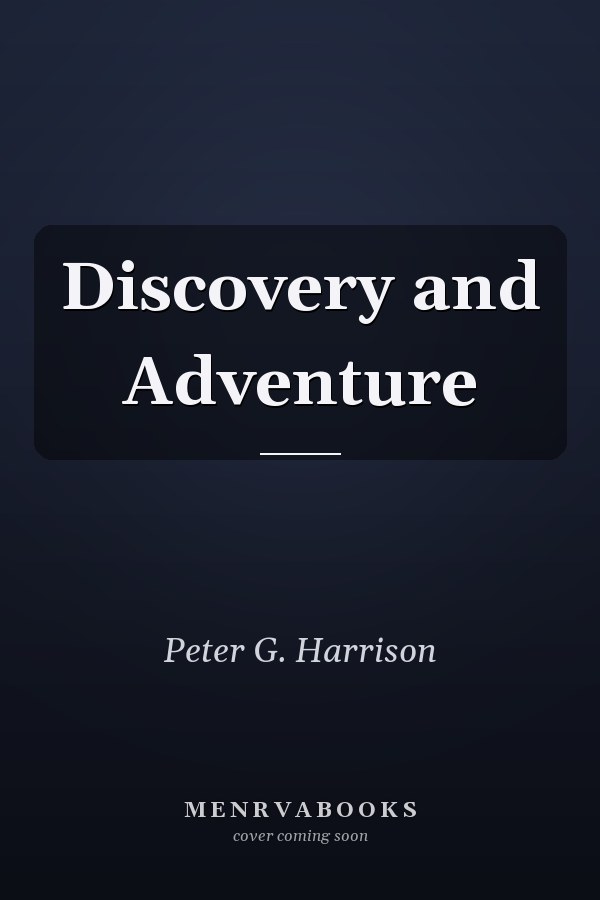Discovery and Adventure