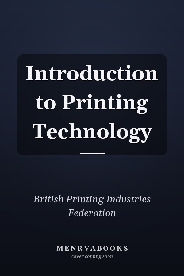 Introduction to Printing Technology