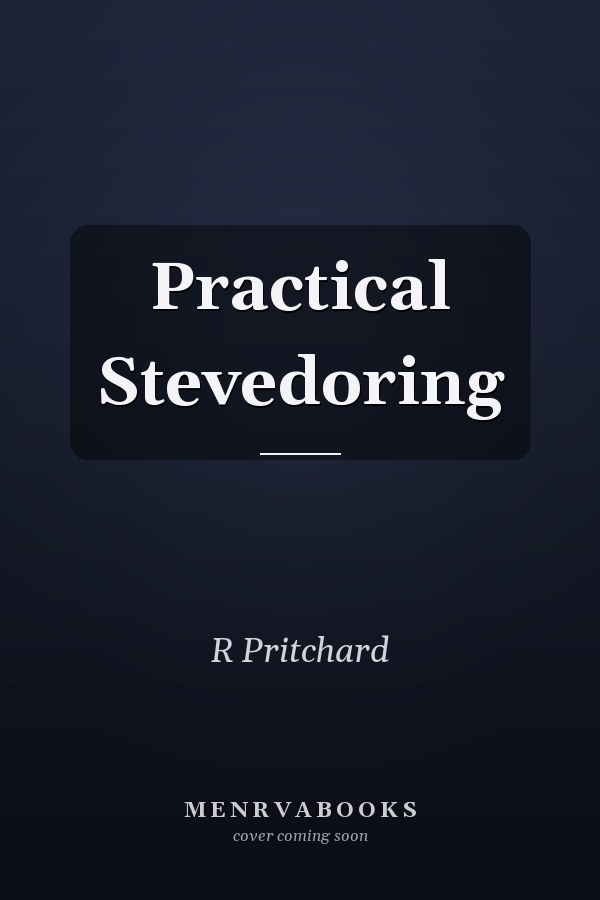 Practical Stevedoring