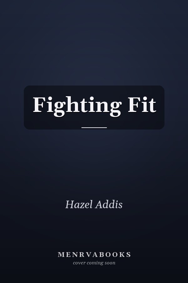 Fighting Fit