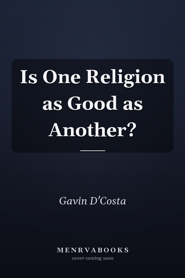 Is One Religion as Good as Another?