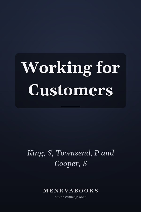 Working for Customers