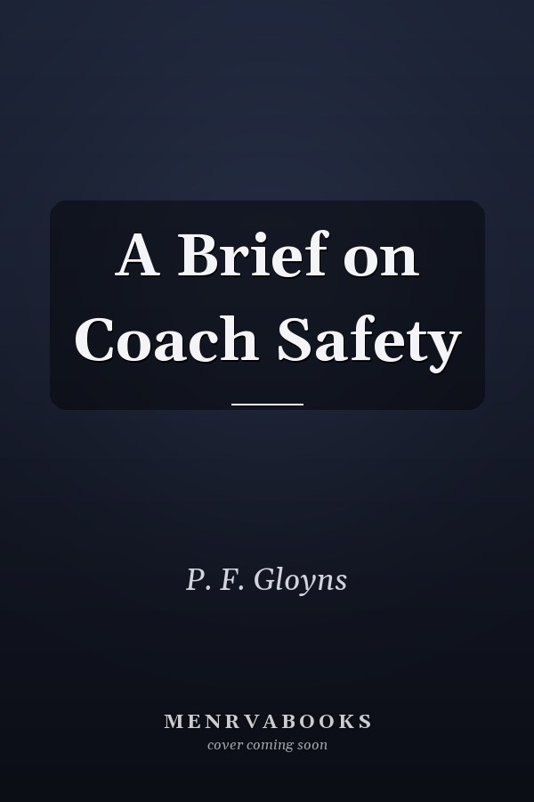 A Brief on Coach Safety