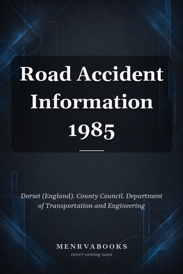 Road Accident Information 1985