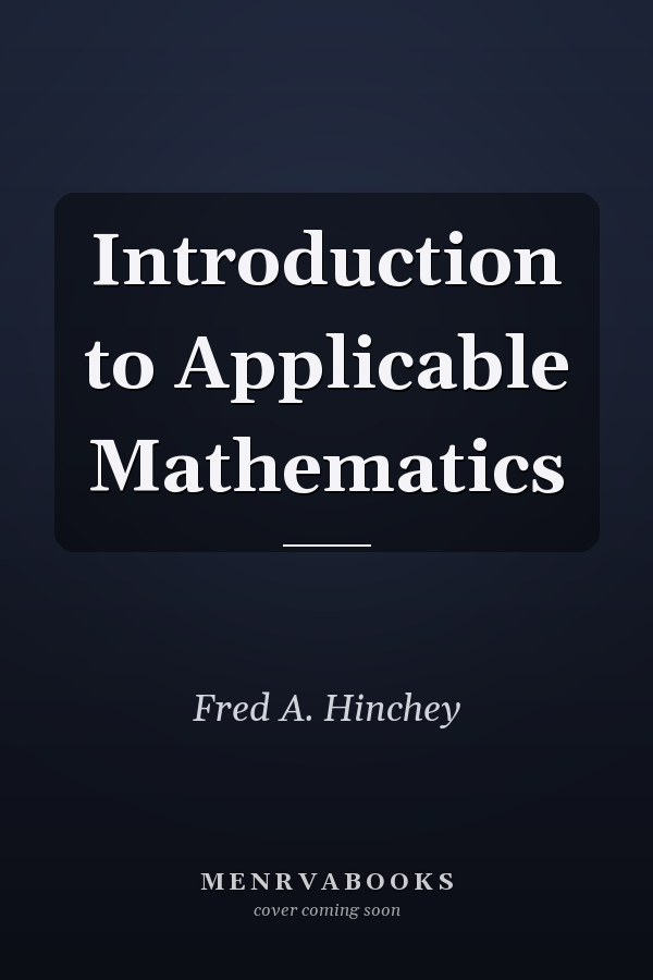 Introduction to Applicable Mathematics