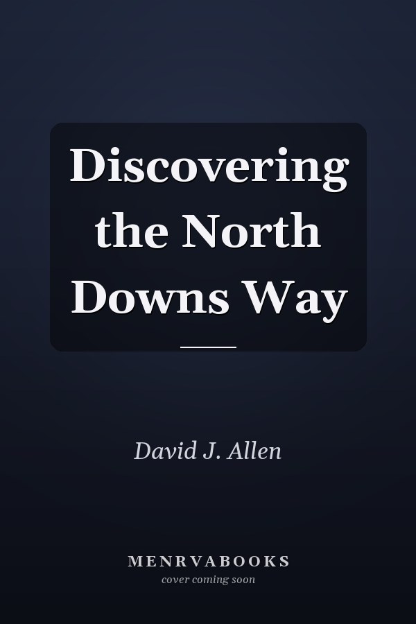 Discovering the North Downs Way
