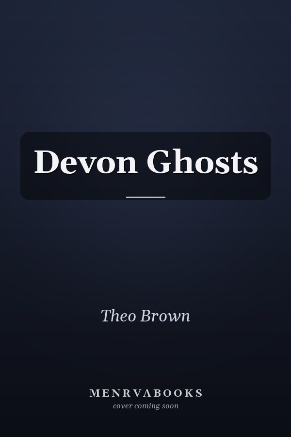 Devon Ghosts
