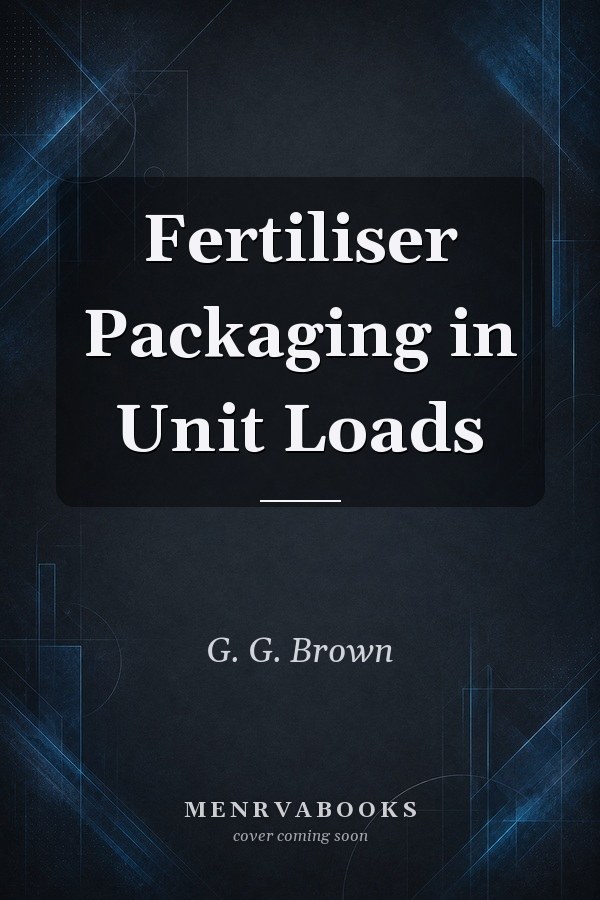 Fertiliser Packaging in Unit Loads