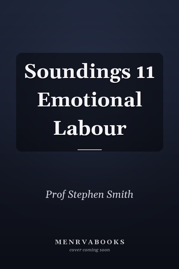 Soundings 11 Emotional Labour