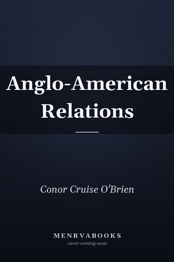 Anglo-American Relations