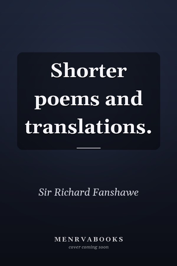 Shorter poems and translations.