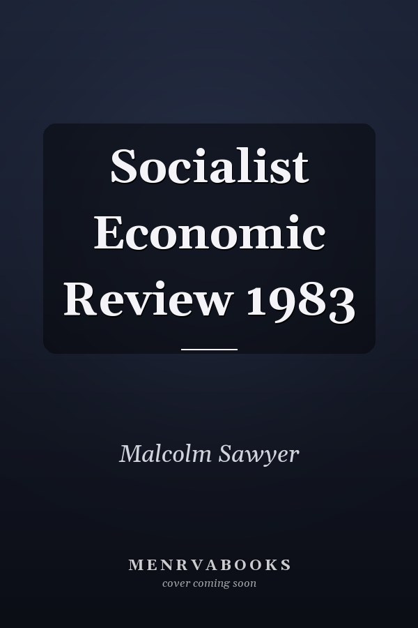 Socialist Economic Review 1983