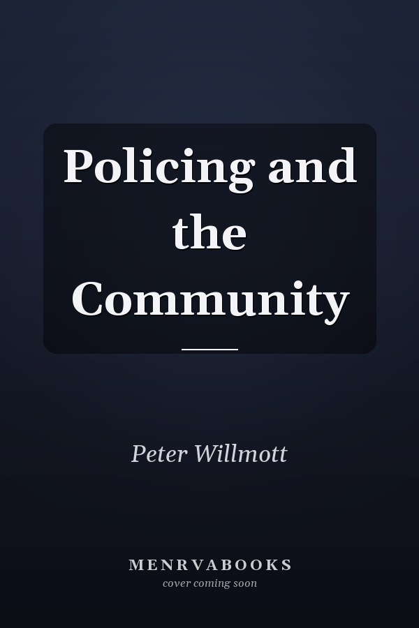 Policing and the Community