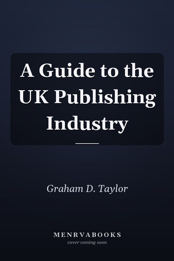 A Guide to the UK Publishing Industry