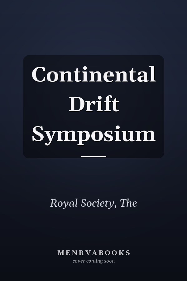Continental Drift Symposium