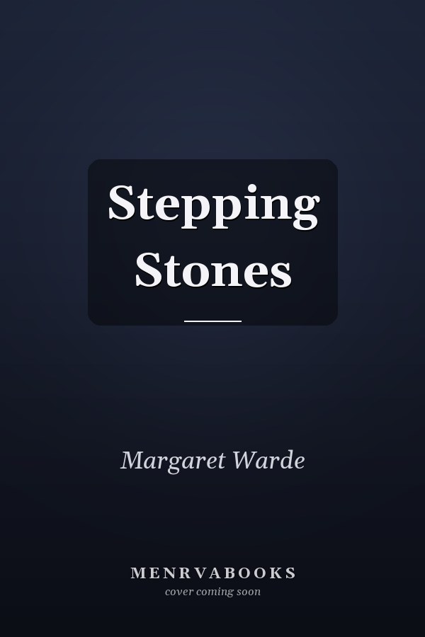 Stepping Stones