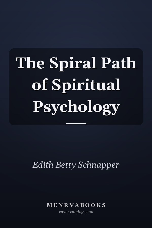The Spiral Path of Spiritual Psychology