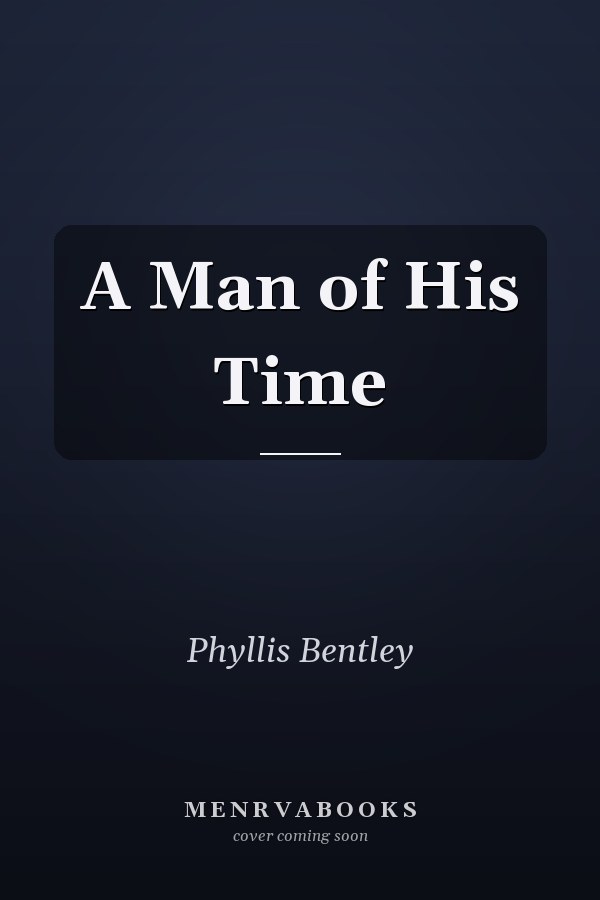 A Man of His Time