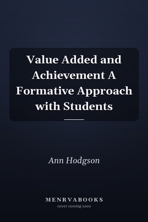 Value Added and Achievement A Formative Approach with Students