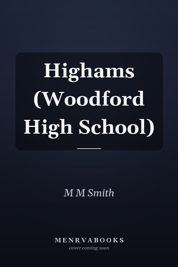 Highams (Woodford High School)