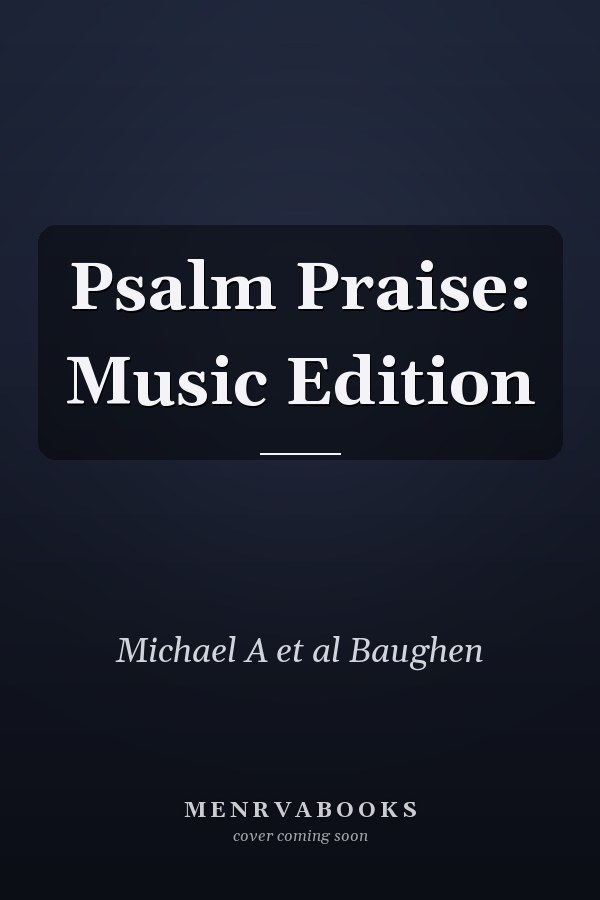 Psalm Praise: Music Edition