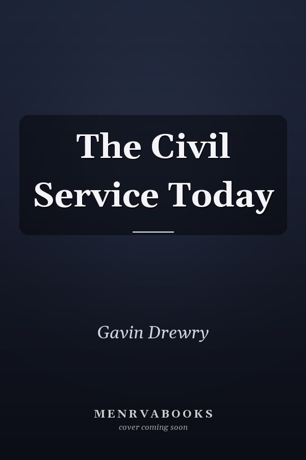 The Civil Service Today