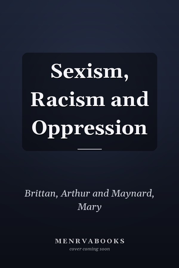 Sexism, Racism and Oppression