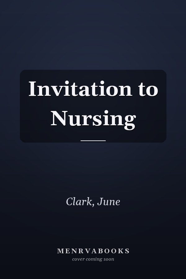 Invitation to Nursing