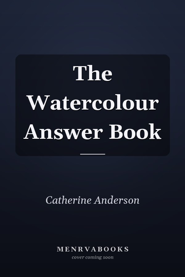 The Watercolour Answer Book