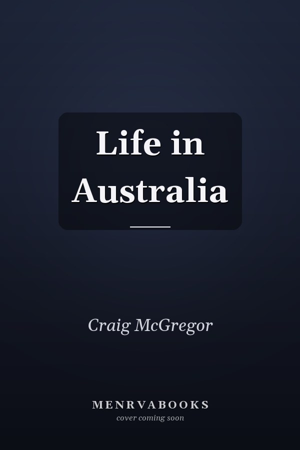 Life in Australia