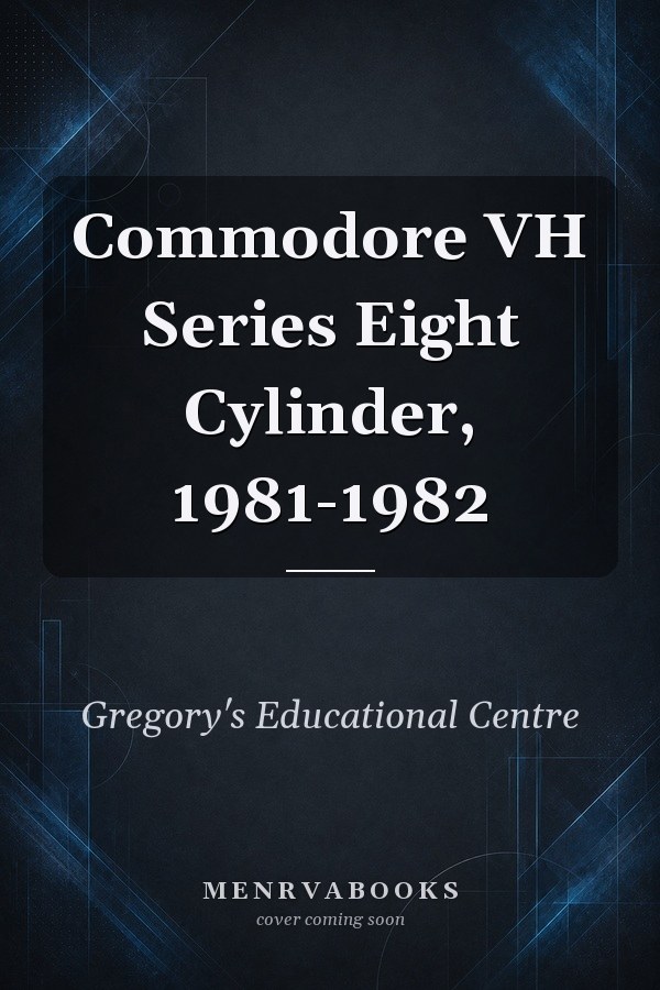 Commodore VH Series Eight Cylinder, 1981-1982