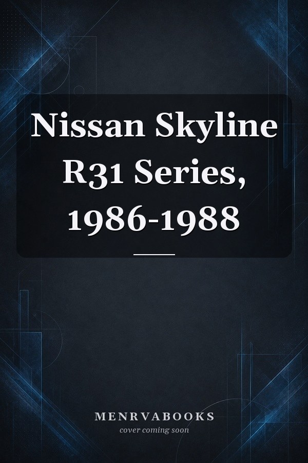 Nissan Skyline R31 Series, 1986-1988