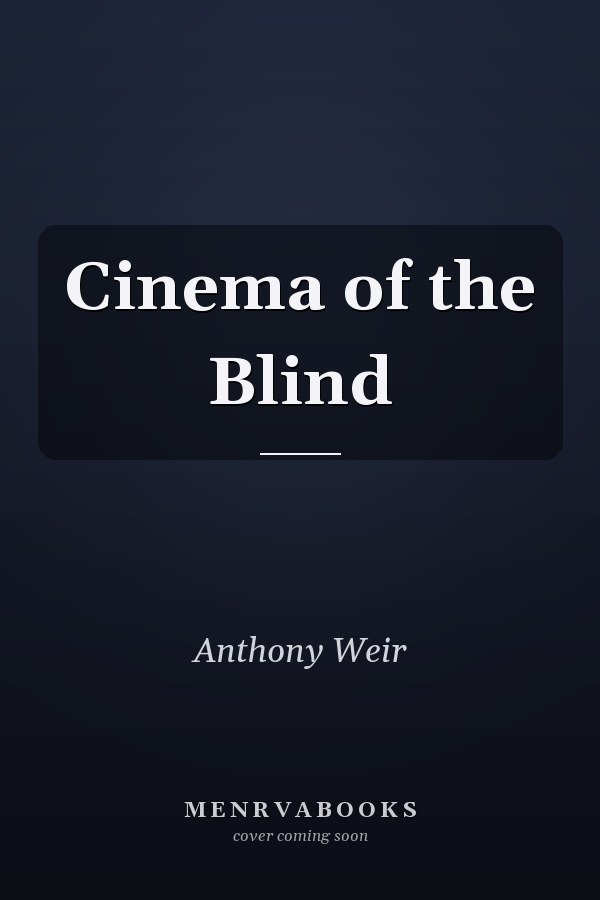 Cinema of the Blind