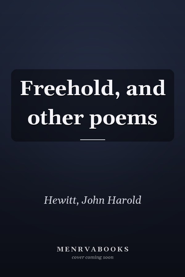 Freehold, and other poems