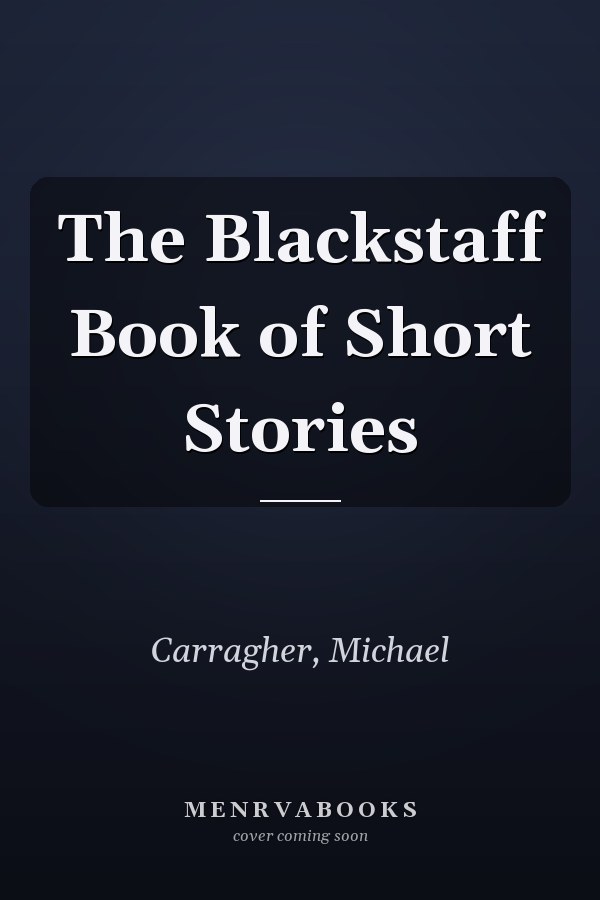 The Blackstaff Book of Short Stories