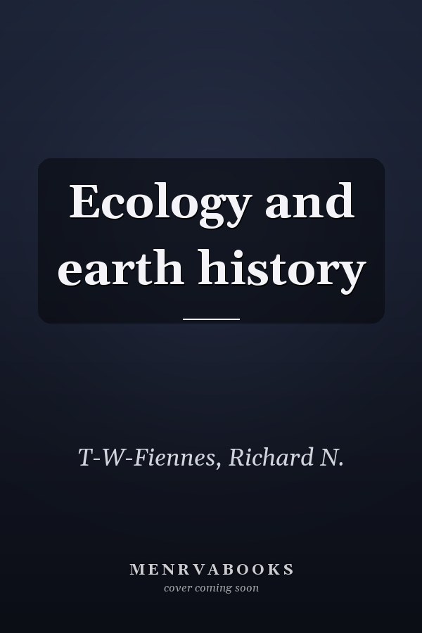 Ecology and earth history