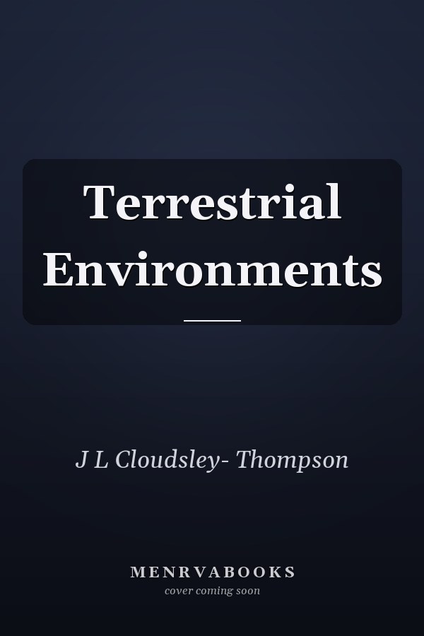 Terrestrial Environments