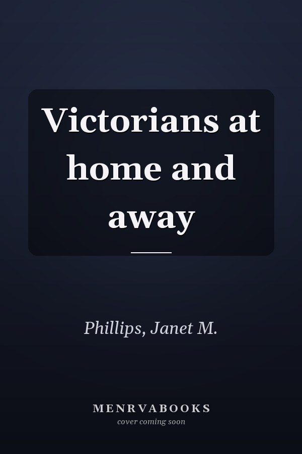 Victorians at home and away