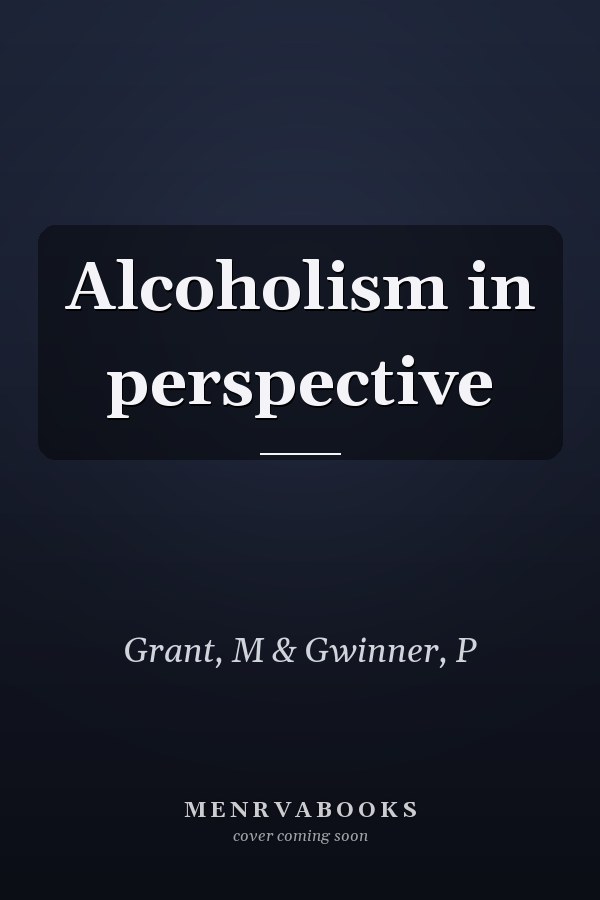 Alcoholism in perspective