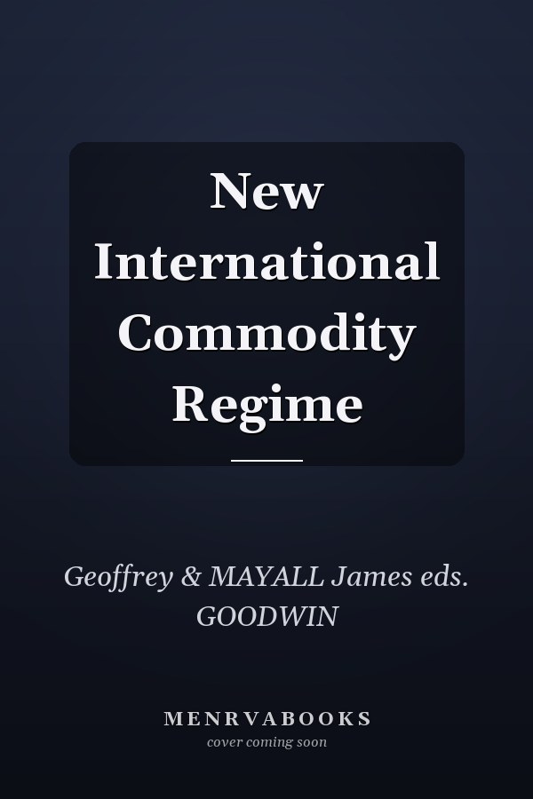 New International Commodity Regime