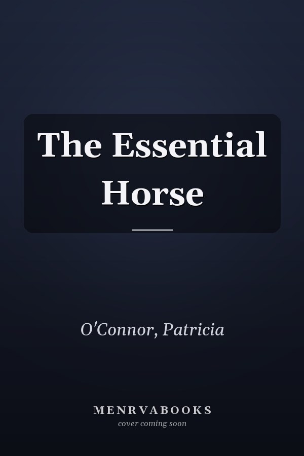 The Essential Horse